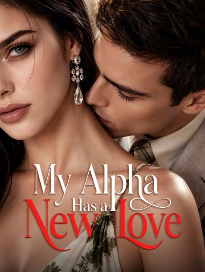 My Alpha Has a New Love