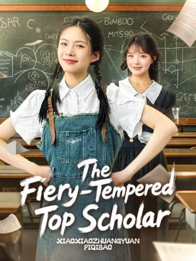 The Fiery-Tempered Top Scholar
