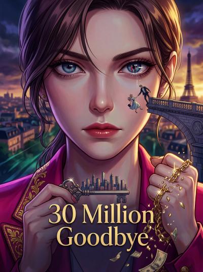 30 Million Goodbye