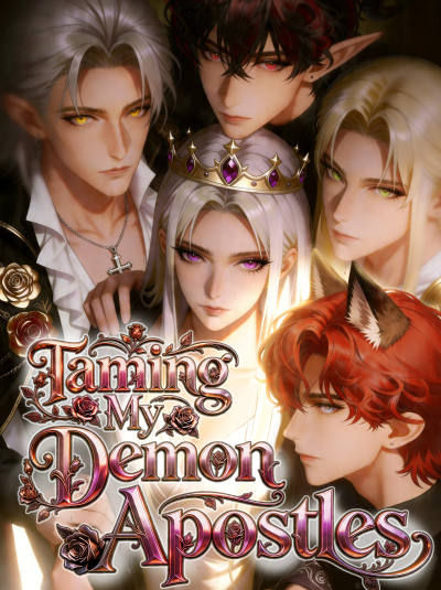 Taming My Demon Apostles