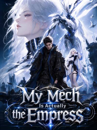 My Mecha is an Empress