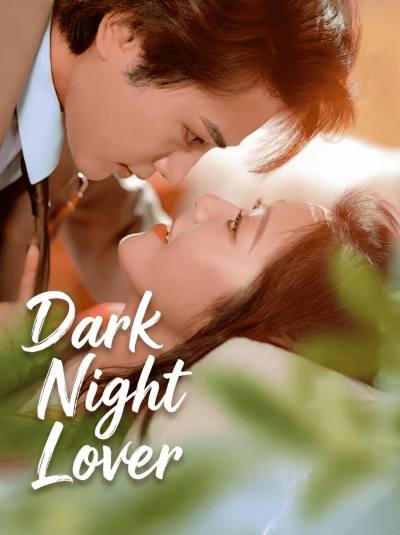 Dark Night Lover