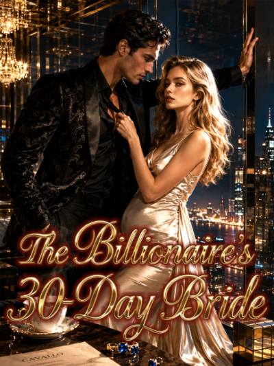 The Billionaire's 30-Day Bride