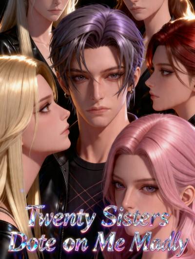 Protected by 20 Queens: The Ultimate Heir Returns