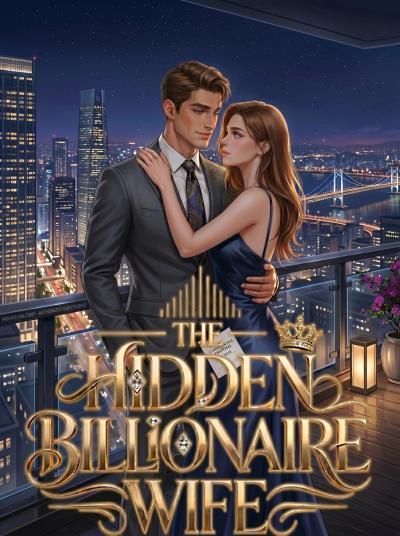 The Hidden Billionaire Wife
