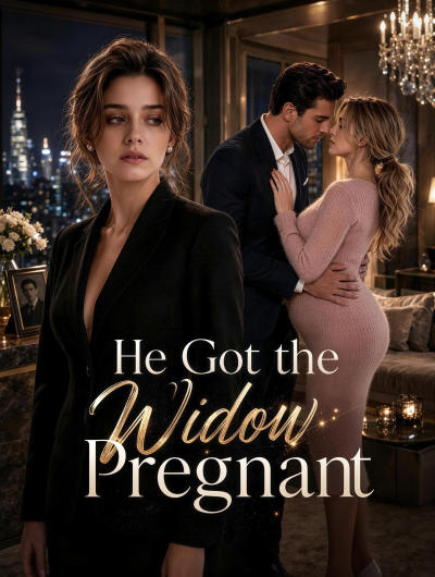 He Got the Widow Pregnant