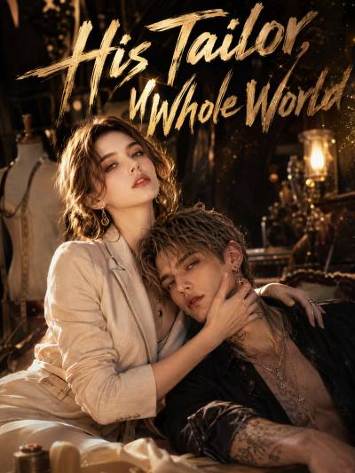 His Tailor,Whole World