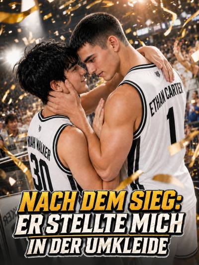 Nach dem Sieg: Er stellte mich in der Umkleide