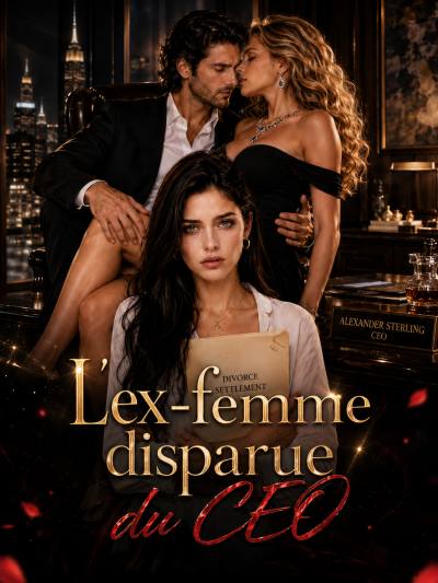 L'ex-femme disparue du CEO